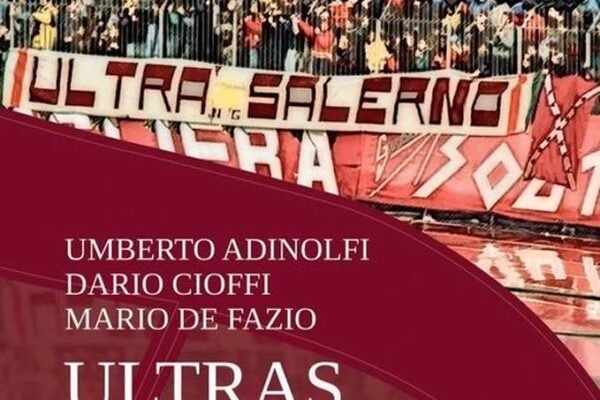Il libro che racconta di Salerno e gli Ultras