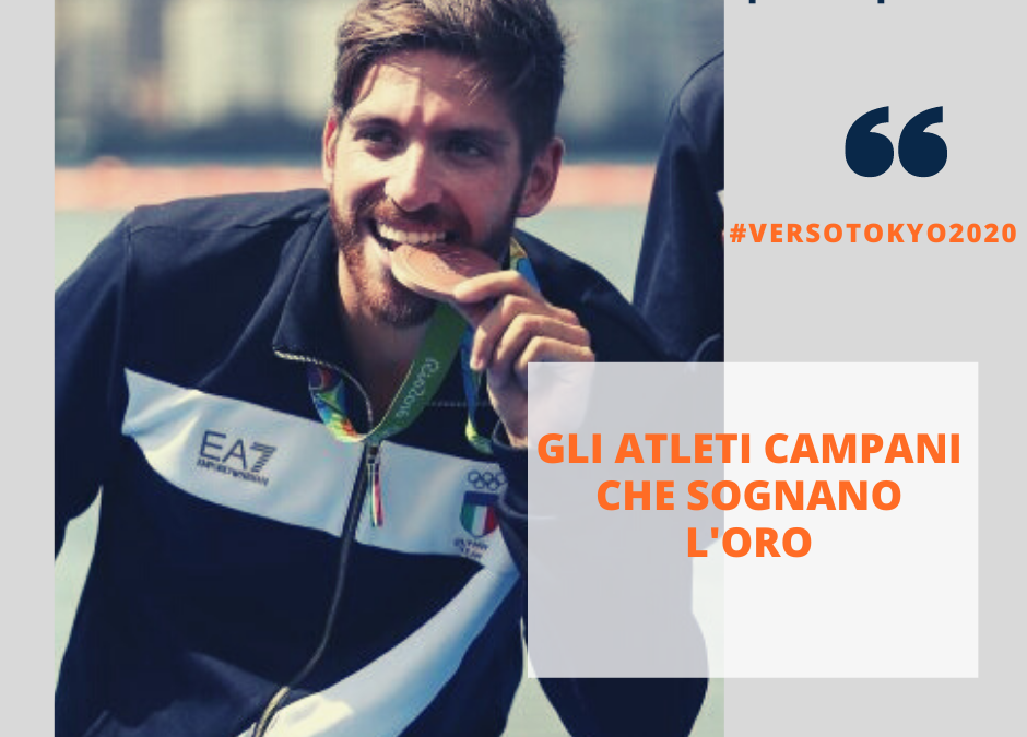 Tokyo 2020: gli atleti campani che sognano l’oro