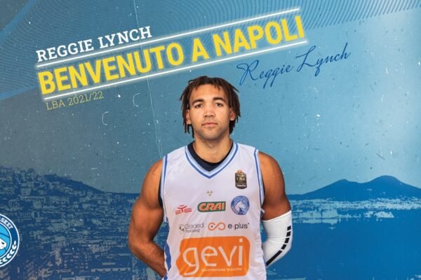 Reggie Lynch nuovo giocatore della Gevi Napoli