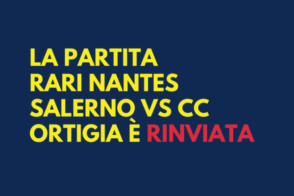 Covid, rinviata Rari Nantes Salerno-Canottieri Ortigia